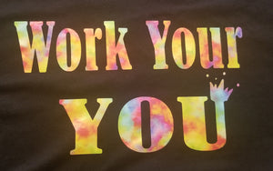 Work Your You Tee (Multi)